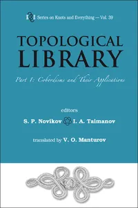 Topological Library - Part 1: Cobordisms And Their Applications_cover