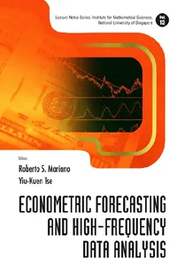 Econometric Forecasting And High-frequency Data Analysis_cover