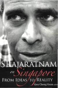 S Rajaratnam On Singapore: From Ideas To Reality_cover