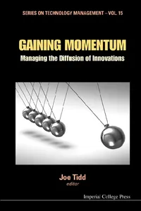 Gaining Momentum: Managing The Diffusion Of Innovations_cover