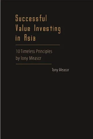 Successful Value Investing In Asia: 10 Timeless Principles By Tony Measor