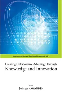 Creating Collaborative Advantage Through Knowledge And Innovation_cover