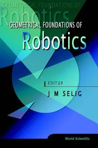 Geometrical Foundations Of Robotics_cover