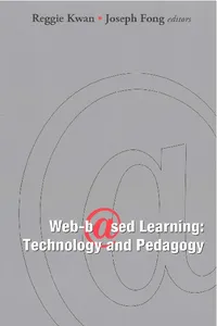 Web-based Learning: Technology And Pedagogy - Proceedings Of The 4th International Conference_cover