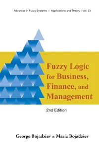 Fuzzy Logic For Business, Finance, And Management_cover