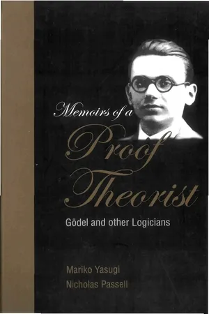 Memoirs Of A Proof Theorist: Godel & Other Logicians