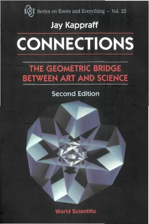 Connections: The Geometric Bridge Between Art & Science (2nd Edition)