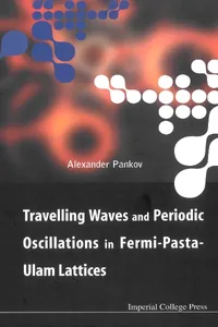 Travelling Waves And Periodic Oscillations In Fermi-pasta-ulam Lattices_cover