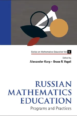 Russian Mathematics Education: Programs And Practices