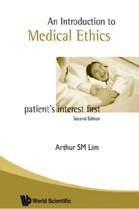 Introduction To Medical Ethics: Patient's Interest First_cover