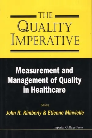 Quality Imperative, The: Measurement And Management Of Quality In Healthcare