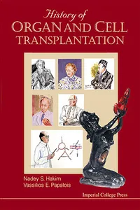 History Of Organ And Cell Transplantation_cover