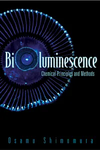 Bioluminescence: Chemical Principles And Methods_cover