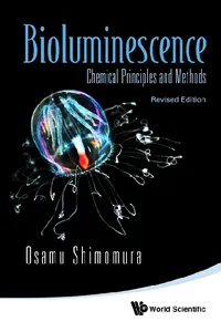 Bioluminescence: Chemical Principles And Methods_cover