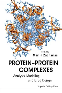 Protein-protein Complexes: Analysis, Modeling And Drug Design_cover