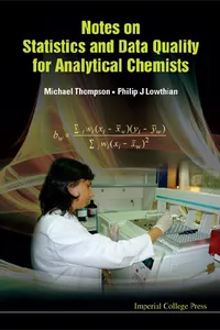 Notes On Statistics And Data Quality For Analytical Chemists_cover