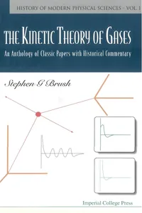 Kinetic Theory Of Gases, The: An Anthology Of Classic Papers With Historical Commentary_cover