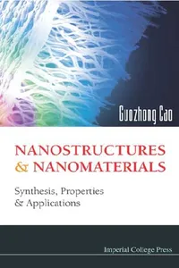 Nanostructures And Nanomaterials: Synthesis, Properties And Applications_cover