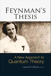 Feynman's Thesis - A New Approach To Quantum Theory_cover