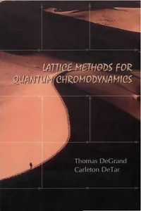 Lattice Methods For Quantum Chromodynamics_cover