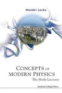 Concepts Of Modern Physics: The Haifa Lectures_cover