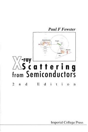 X-ray Scattering From Semiconductors (2nd Edition)