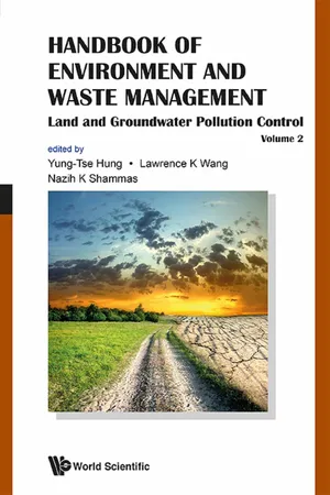 Handbook Of Environment And Waste Management - Volume 2: Land And Groundwater Pollution Control