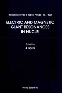 Electric And Magnetic Giant Resonances In Nuclei_cover