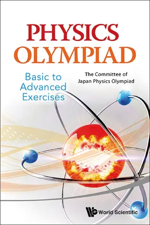 Physics Olympiad - Basic To Advanced Exercises