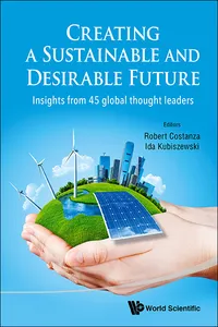 Creating A Sustainable And Desirable Future: Insights From 45 Global Thought Leaders_cover