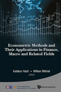 Econometric Methods And Their Applications In Finance, Macro And Related Fields_cover