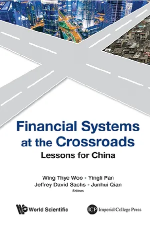 Financial Systems At The Crossroads: Lessons For China