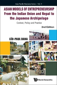 Asian Models of Entrepreneurship — From the Indian Union and Nepal to the Japanese Archipelago_cover