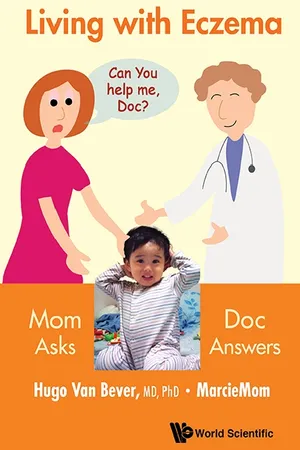 Living With Eczema: Mom Asks, Doc Answers!