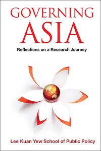 Governing Asia: Reflections On A Research Journey_cover