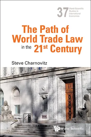 Path Of World Trade Law In The 21st Century, The