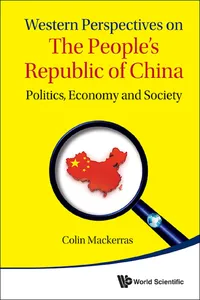 Western Perspectives On The People's Republic Of China: Politics, Economy And Society_cover