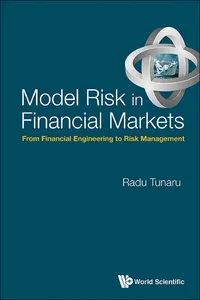 Model Risk In Financial Markets: From Financial Engineering To Risk Management_cover