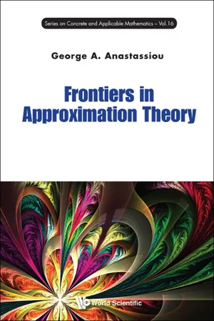 Frontiers In Approximation Theory