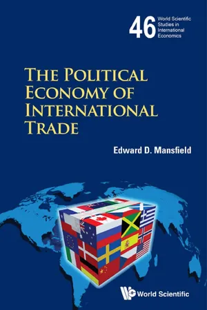 The Political Economy of International Trade