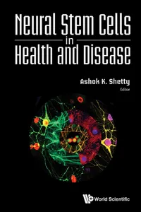 Neural Stem Cells in Health and Disease_cover