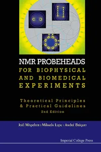 NMR Probeheads for Biophysical and Biomedical Experiments_cover