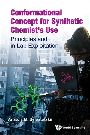 Conformational Concept For Synthetic Chemist's Use: Principles And In Lab Exploitation