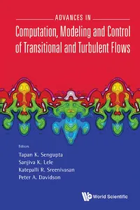 Advances In Computation, Modeling And Control Of Transitional And Turbulent Flows_cover