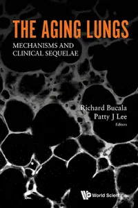 Aging Lungs, The: Mechanisms And Clinical Sequelae_cover