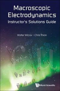 Macroscopic Electrodynamics Instructor's Solutions Guide_cover