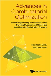 Advances In Combinatorial Optimization: Linear Programming Formulations Of The Traveling Salesman And Other Hard Combinatorial Optimization Problems_cover