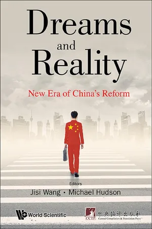 Dreams And Reality: New Era Of China's Reform