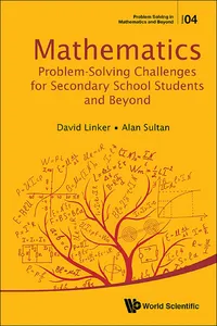 Mathematics Problem-solving Challenges For Secondary School Students And Beyond_cover