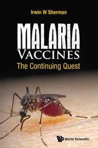 Malaria Vaccines: The Continuing Quest_cover